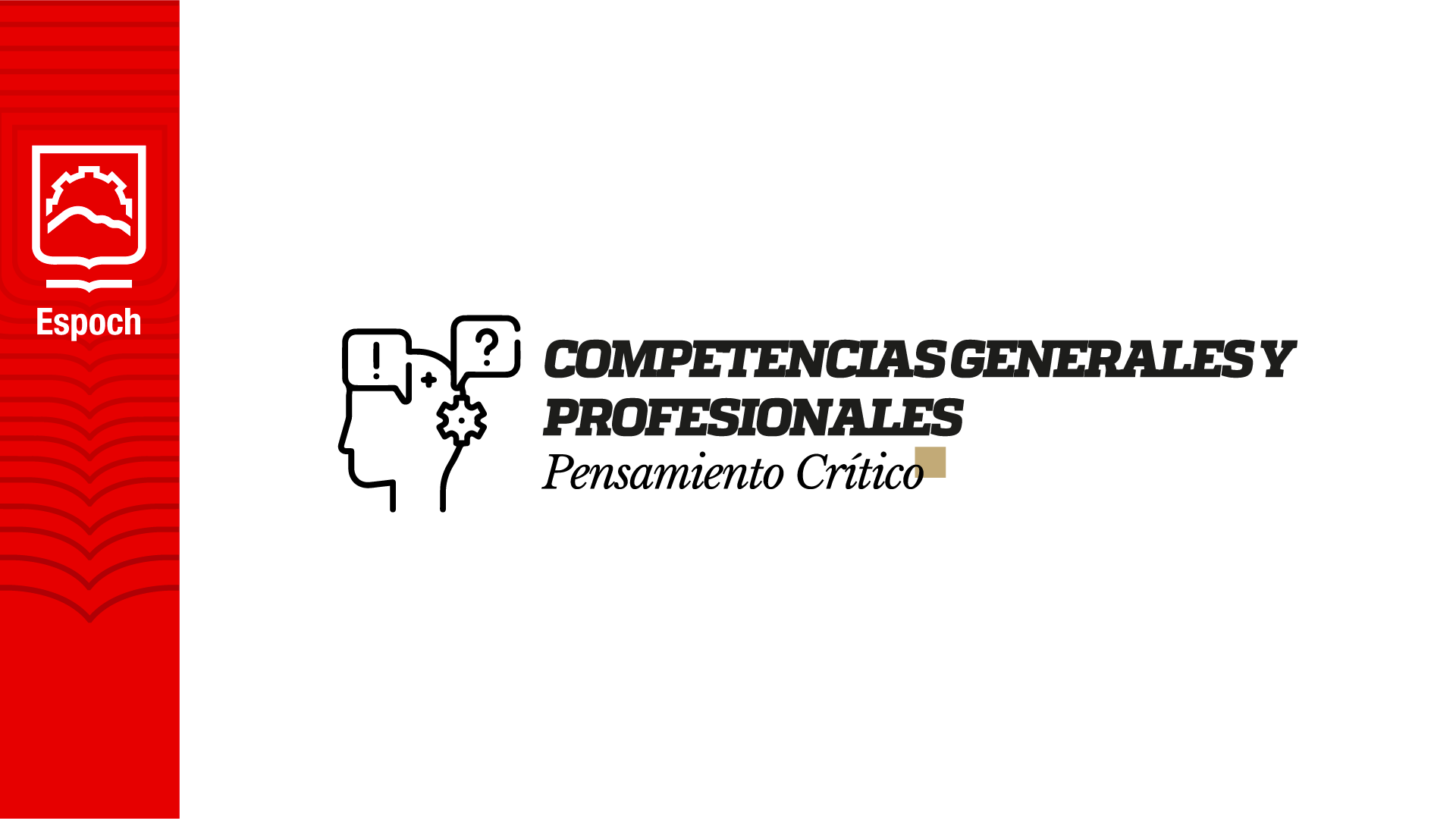 Competencias Generales - Pensamiento Crítico CPC_T1